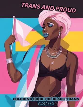 amazoncom trans  proud  love coloring book  black trans
