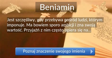 Beniamin - Znaczenie imienia Beniamin. Poznaj co kryje się pod tym ...