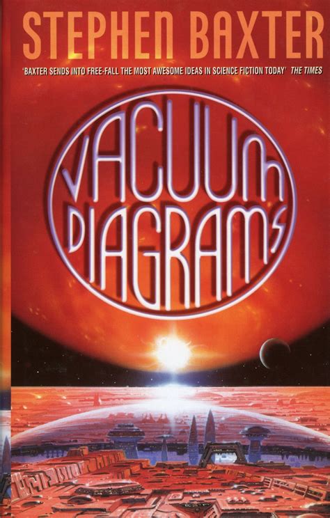 VACUUM DIAGRAMS: STORIES OF THE XEELEE SEQUENCE | Stephen Baxter