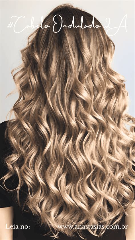 Cabelo Ondulado 2 A - Cabelos Ondulados: Características do Cabelo Ondulado Tipo 2A