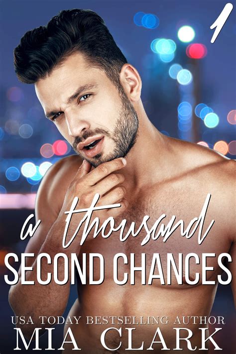 A Thousand Second Chances by Mia Clark | Goodreads