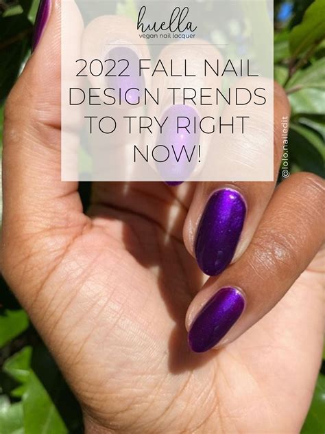 Huella's Guide to 2023 Fall & Winter Nail Polish Trends – huella