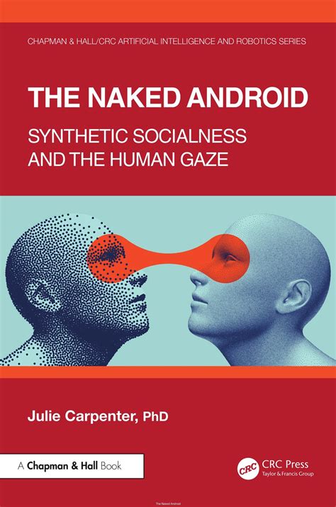 The Naked Android: Synthetic Socialness and the Human Gaze | SoftArchive