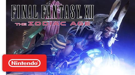 FINAL FANTASY XII THE ZODIAC AGE - Gameplay Trailer - Nintendo Switch ...