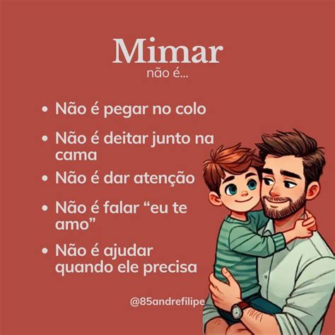 O Que É Ser Mimada - André Filipe | Você sabe o que deixa o seu filho mimado? Convite ...