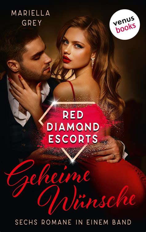 Red Diamond Escorts - Geheime Wünsche von Mariella Grey - eBook | Thalia