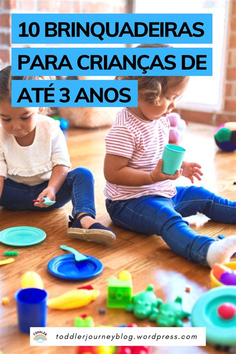 Brincadeiras Crianças 3 Anos - 5