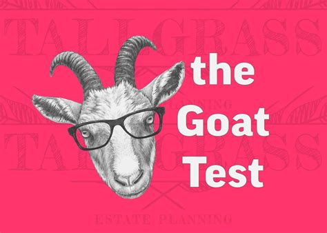 Do You Pass the Goat Test? | Tallgrass Estate Planning | Tulsa, OK