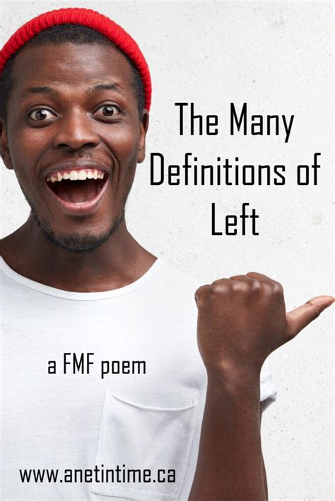 Many Definitions of Left - A Net in Time