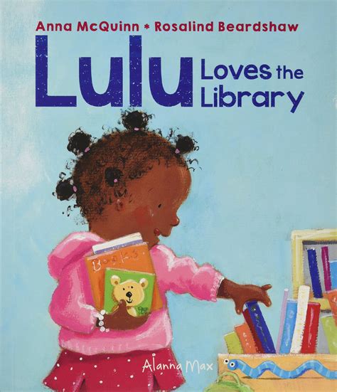 Lulu Loves the Library (Booky Girl Lulu): 1 : Anna McQuinn: Amazon.co
