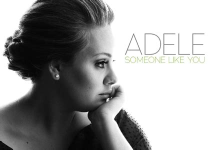 Adele – Someone Like You