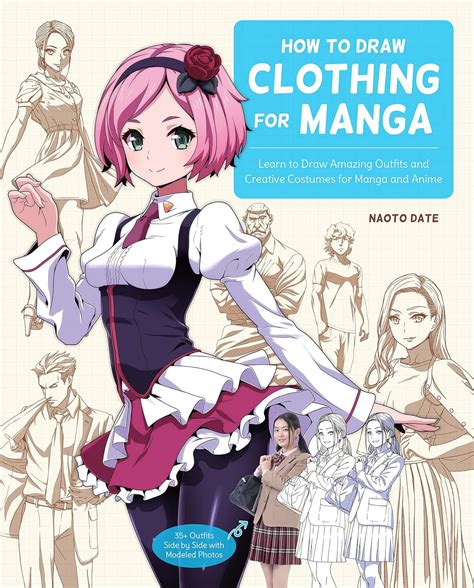 How to Draw Clothing for Manga: Learn to Draw Amazing Outfits and