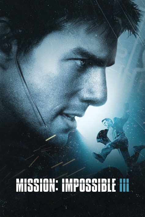 Mission: Impossible III (2006) - Posters — The Movie Database (TMDB)