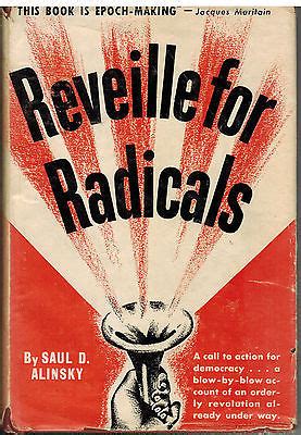 Saul Alinsky Reveille For Radicals
