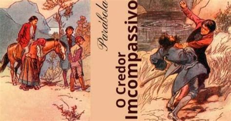 O Que Significa Credores - Qual significado da parábola do Credor incompassivo? | Só Estudos Bíblicos