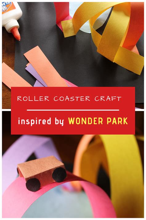 Roller Coaster Craft inspired by WONDER PARK Rural Mom