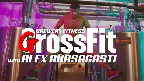 GROSSFIT is the NEW CROSSFIT 💪🏻 (Alex Anasagasti RMU) - YouTube