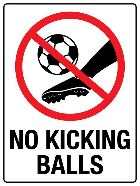 No Kicking Sign