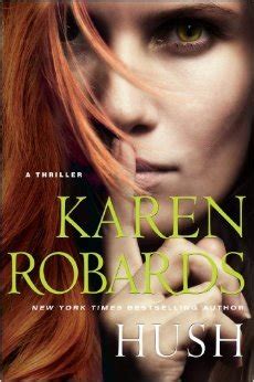Book Recommendation: Hush by Karen Robards