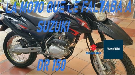Nueva Suzuki DR 150 - Primeras Impresiones - YouTube
