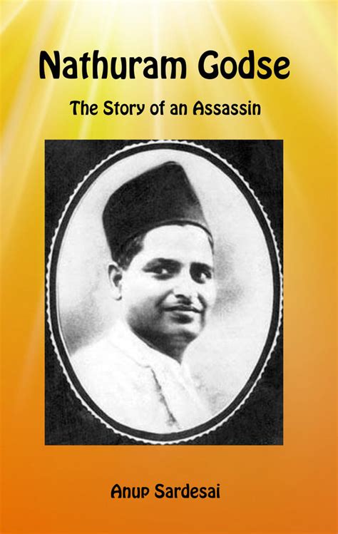 Nathuram Godse - The Story of an Assassin – WFP Store