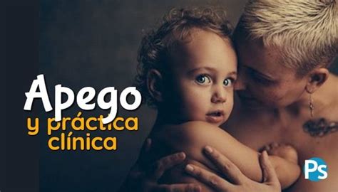 apego seguro mas fuerte sabio tranquilo  carinoso