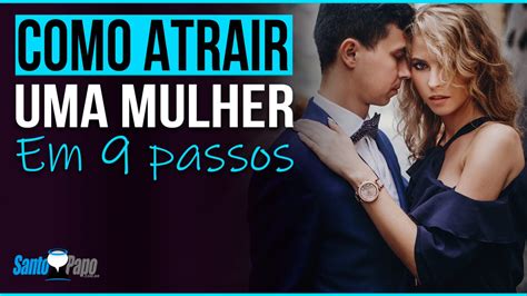 O Que Atrai Um Homem Em Uma Mulher