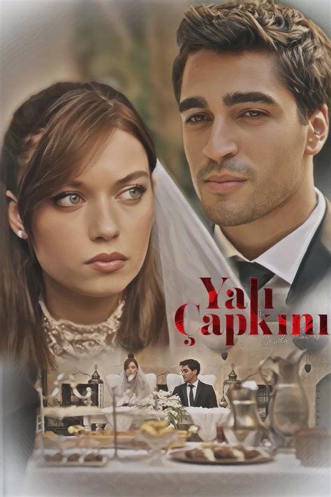 Афра Сарачоулу и Мерт Рамазан Демир/Рибарче 2/Yali capkini/Проекти и ...