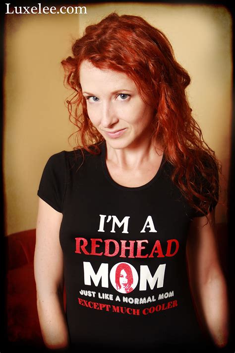 I'm a redhead mom just like a normal mom except much cooler | Redhead