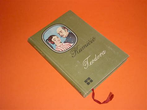 Teodora - KUMIČIĆ: knjiga | KorisnaKnjiga.com