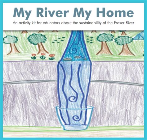 EDUCATOR’S RESOURCES | Fraser River Discovery Centre – Fraser River