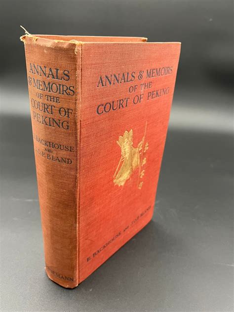 Annals & Memoirs of the Court of Peking – History Bound
