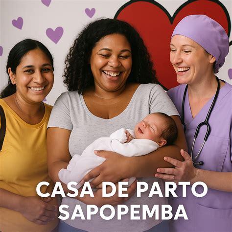 Avaliações Sobre Casa Do Parto Sapopemba - Casa do Parto de Sapopemba - SPDM/PAIS