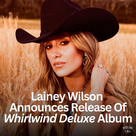 Country - On top of releasing a new song today, Lainey Wilson also