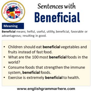 Sentences with Beneficial, Beneficial in a Sentence and Meaning ...
