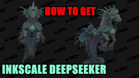 How to get Inkscale Deepseeker Mount - YouTube
