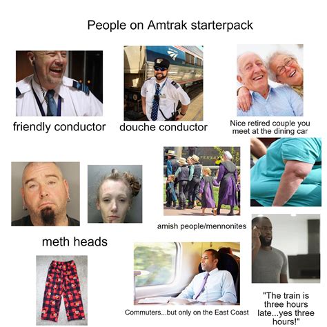 People on Amtrak starterpack : r/starterpacks