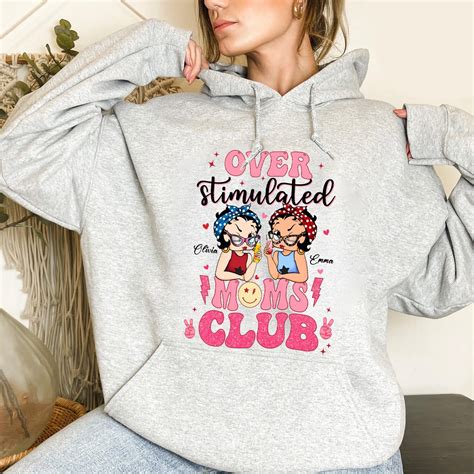 Personalized Best Friends Mom Over Stimulated Moms Club Hoodie, Custom