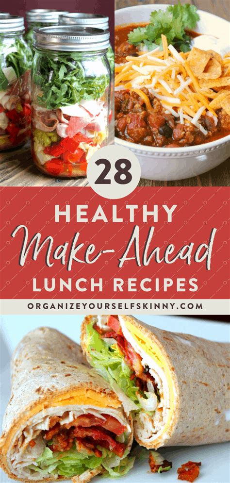 The Best Healthy Make-Ahead Lunches For The Week - Organize Yourself Skinny