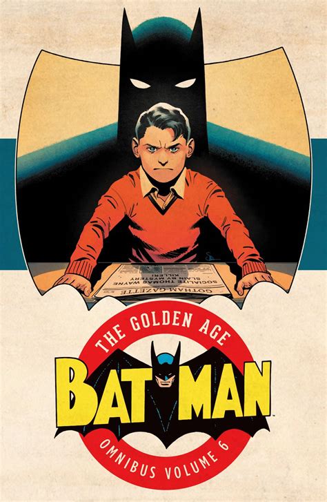 Batman: The Golden Age Vol. 6 (Omnibus) | Fresh Comics