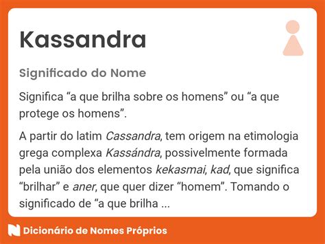 Significado Do Nome Kassandra - Significado do nome Cassandra - Dicionário de Nomes Próprios