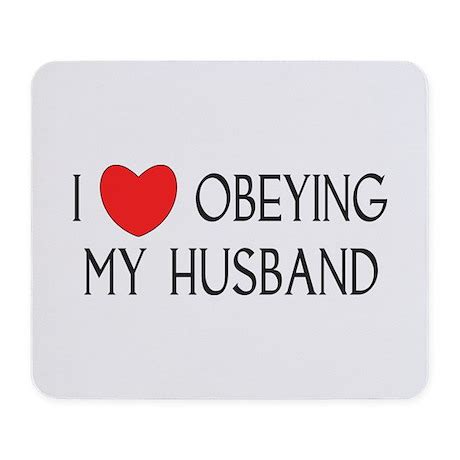 I LOVE OBEYING MY HUSBAND Mousepad by bigfamilyshirts