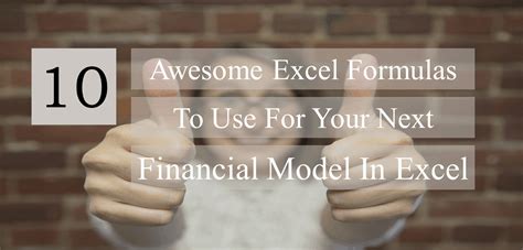 10 Awesome Excel Formulas To Use For Your Next Financial Model In Excel ...
