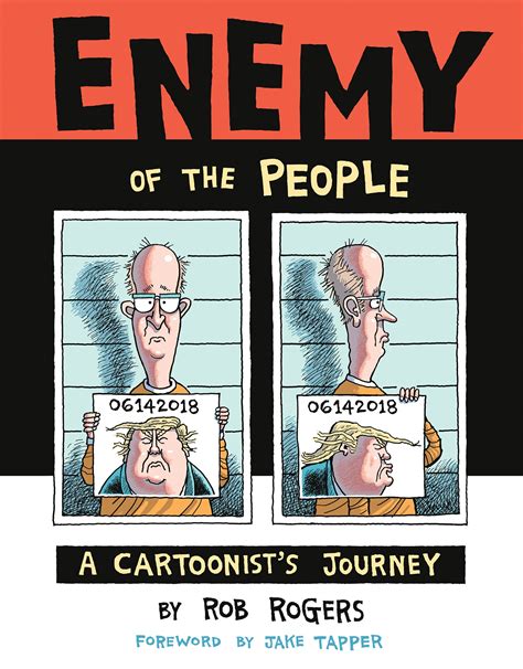 Enemy of the People: A Cartoonist's Journey by Rob Rogers - Penguin ...