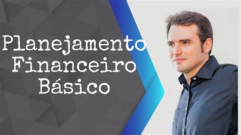 planejamento financeiro basico p micro  pequenos negocios youtube