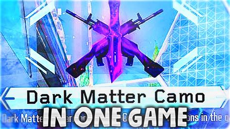 UNLOCKING DARK MATTER CAMO IN 1 GAME... (Black Ops 3 DARK MATTER IN ONE ...