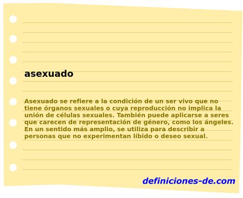 Asexuada Significado De La Palabra - Significado de «asexuado»
