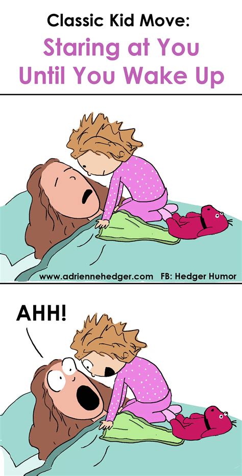 How kids wake you up - Hedger Humor