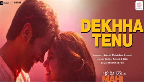 Mr. and Mrs. Mahi's First Song 'Dekha Tenu' Released, Evoking Memories ...