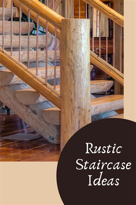 Custom Rustic Staircase Ideas | Rustic staircase, Rustic stairs, Log homes